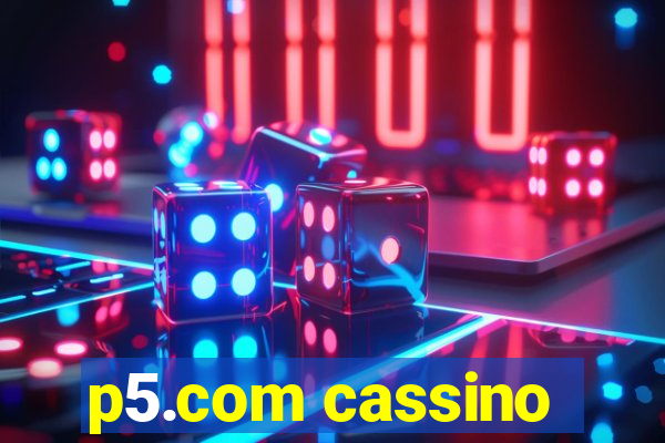 p5.com cassino